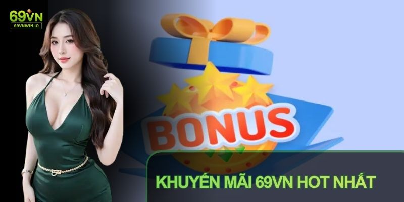 Khuyến Mãi 69VN - Ưu Đãi Hấp Dẫn Dành Cho Thành Viên 2 Chính sách hoàn trả rất có lợi cho người chơi trung thành